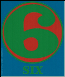 Robert Indiana: 'Numbers' 1968 - SIX, Zahl Sechs, '6' Grn, Rot, Blau, 'Sechs Richtige' - Bilder, Originale