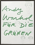 Andy Warhol: Fr die Grnen, Original-Wahlplakat von 1979 - Fehldruck